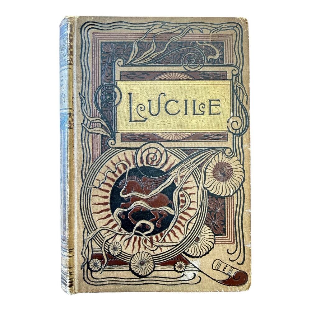 Antique 1887 Lucile Owen Meredith Victorian Art Novo Decorative Hardcover Book